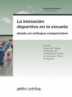 cover image of La iniciación deportiva en la escuela desde un enfoque comprensivo